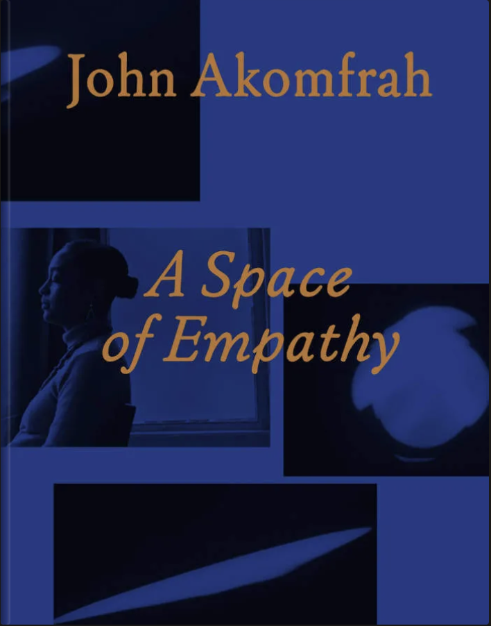 Cover of A Space of Empathy: JOHN AKOMFRAH